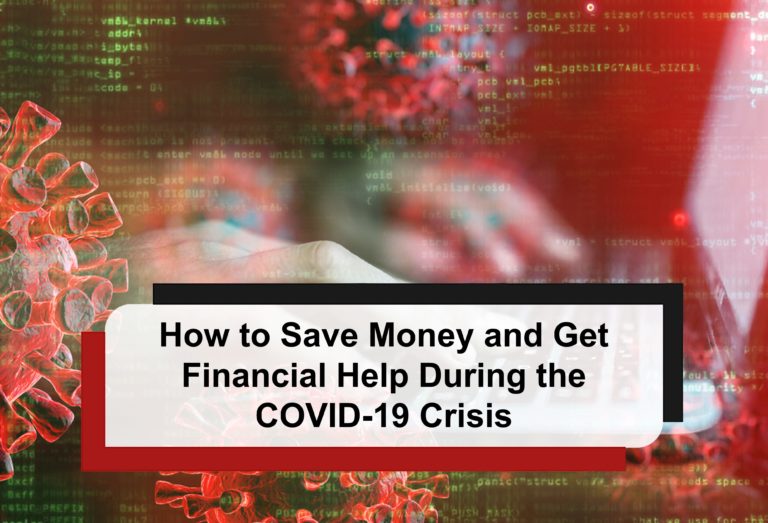Read more about the article How to Save Money and Get Financial Help During the COVID-19 Crisis – A Guide on Financial Planning in Toronto