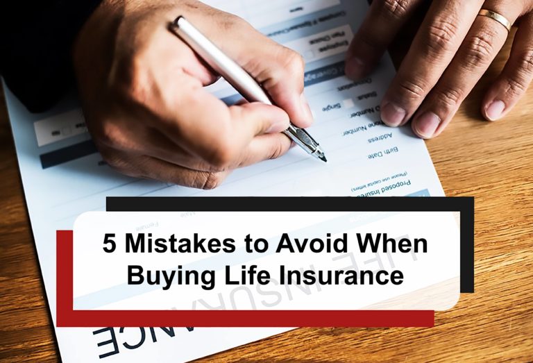Read more about the article 5 Mistakes to Avoid When Buying Life Insurance
