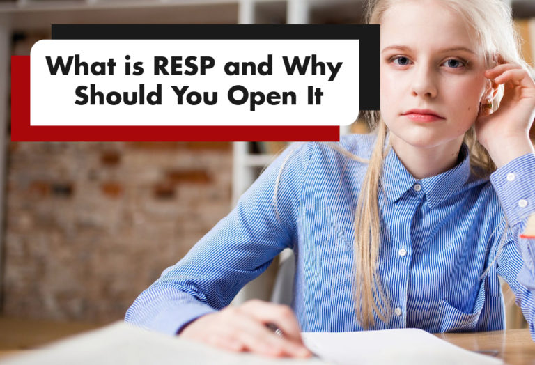 Read more about the article What is RESP and Why Should You Open It?