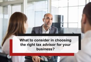 Read more about the article What to consider in choosing the right tax advisor for your business? – A Guide on Tax Service in Scarborough